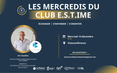 LES MERCREDIS DU CLUB E.S.T.IME – CONFÉRENCE DU MERCREDI 14 DÉCEMBRE 2022